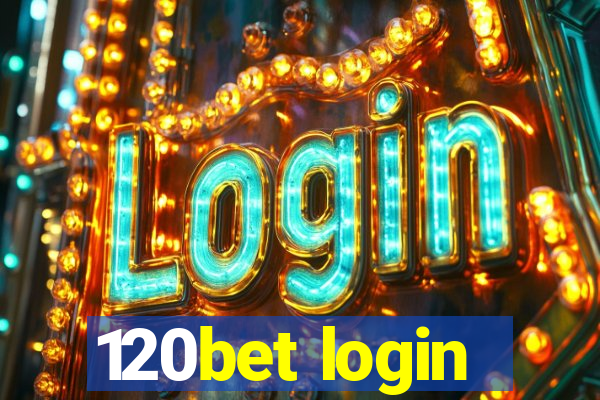 120bet login